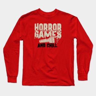 Horror Games and Chill Long Sleeve T-Shirt